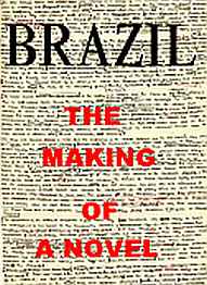 Brazil The Making of a Novel
