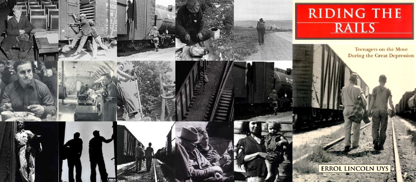 Riding the Rails - Teenagers on the Move During the Great Depression