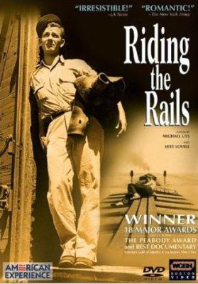 Riding the Rails: American Experience award-winning documentary